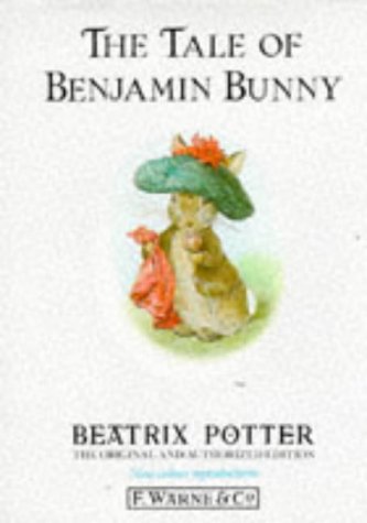 The Tale of Benjamin Bunny (The Original Peter Rabbit Books) - Potter, Beatrix