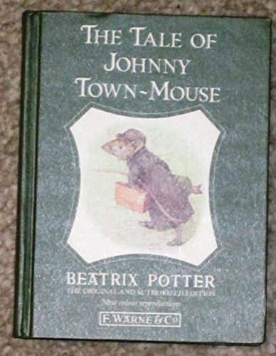 Beispielbild fr The Tale of Johnny Town-mouse (Peter Rabbit) zum Verkauf von SecondSale