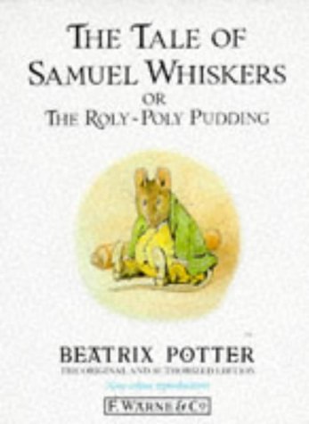 9780723234753: The Tale of Samuel Whiskers or the Roly-Poly Pudding