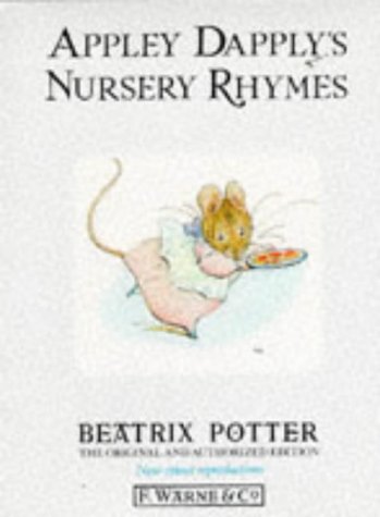 Beispielbild fr Appley Dapplys Nursery Rhymes (The original Peter Rabbit books) zum Verkauf von Reuseabook
