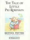 Stock image for The Tale of Little Pig Robinson (Peter Rabbit) for sale by HPB-Emerald