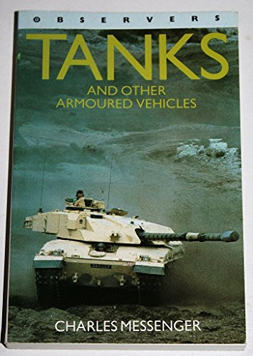New Observers Book Of Tanks (9780723235118) by Messenger, Charles