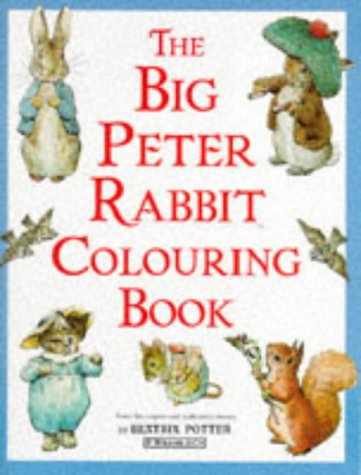 Stock image for Big Peter Rabbit Colouring Book for sale by Better World Books: West