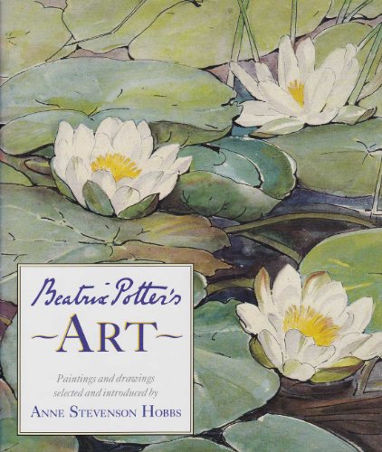 Stock image for Beatrix Potters Art: A Selection of Paintings and Drawings for sale by Goodwill Books
