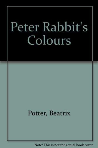 9780723236122: Peter Rabbit's Colors