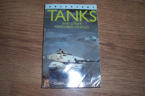 9780723237013: Observers Tanks And Other Armoured Vehicles (Warne Observers)