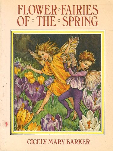 Flower Fairies of the Spring (9780723237297) by Cicely Mary Barker