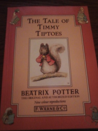 Beispielbild fr The Tale of Timmy Tiptoes zum Verkauf von Wonder Book