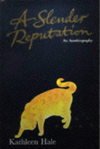 Imagen de archivo de A Slender Reputation: An Autobiography a la venta por WorldofBooks
