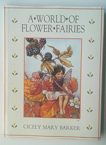 9780723240020: A World of Flower Fairies (Flower S.)