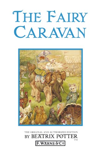 Stock image for The Fairy Caravan for sale by WorldofBooks