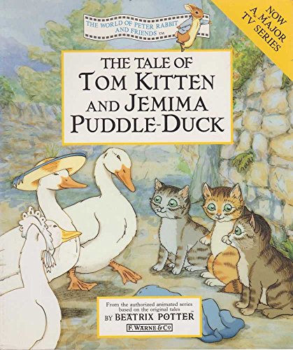 Stock image for THE TALE OF TOM KITTEN AND JEMIMA PUDDLE-DUCK for sale by 100POCKETS