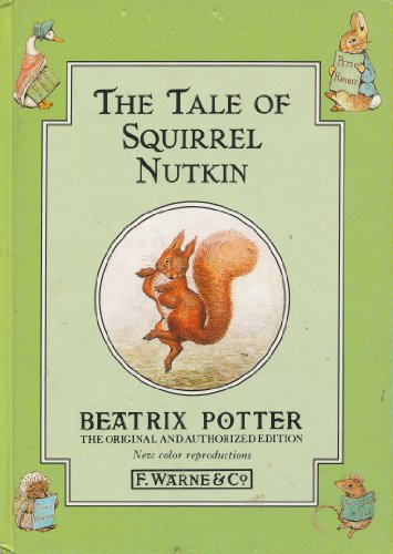 Imagen de archivo de The Tale of Squirrel Nutkin a la venta por ThriftBooks-Dallas