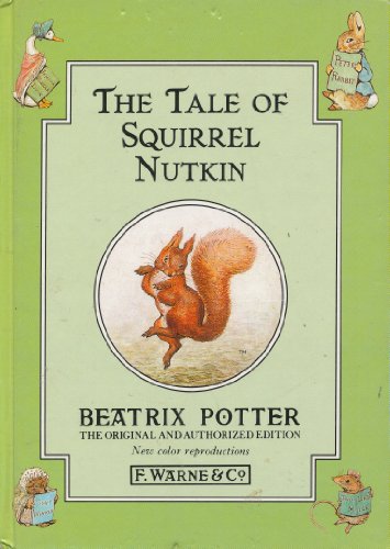 Stock image for The Tale of Squirrel Nutkin for sale by AwesomeBooks