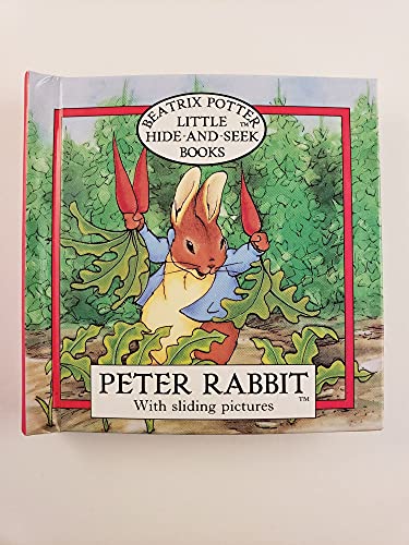 9780723241058: Little Hide-And-Seek Books: Peter Rabbit (Beatrix Potter Little Hide-And-Seek Book)