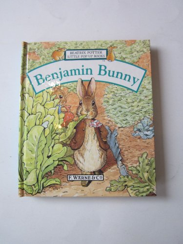 Benjamin Bunny (Beatrix Potter's Little Pop-Ups) - Beatrix Potter