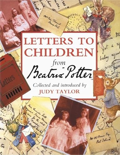 Letters to Children from Beatrix Potter (9780723241959) by Judy Taylor; Beatrix Potter