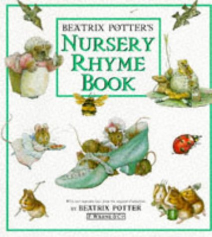 Imagen de archivo de Beatrix Potter's Nursery Rhyme Book (Peter Rabbit) a la venta por Wonder Book