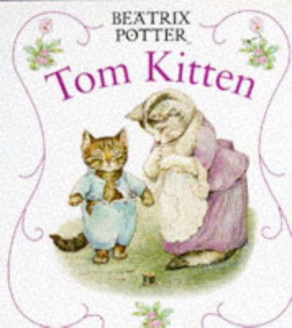 Beispielbild fr Tom Kitten zum Verkauf von Reuseabook