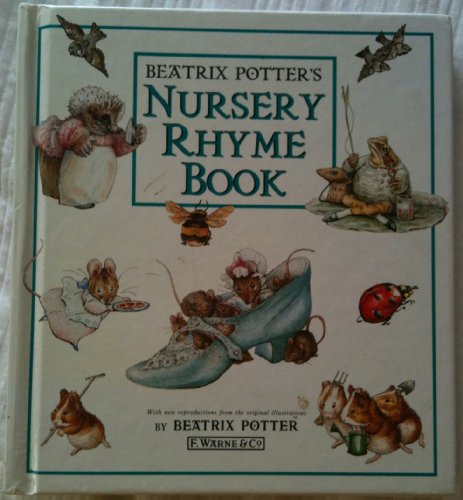 Imagen de archivo de The Beatrix Potter Nursery Rhyme Book (Reduced) a la venta por Wonder Book