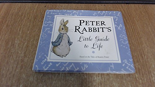 Stock image for Peter Rabbit's Little Guide to Life for sale by Better World Books