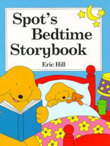 Stock image for Spot's Bedtime Storybook for sale by WorldofBooks