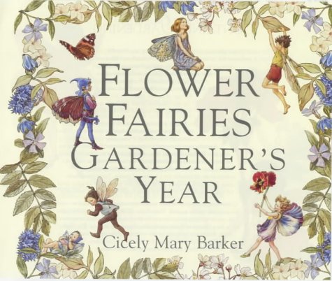 9780723244929: Flower Fairies Gardener's Year