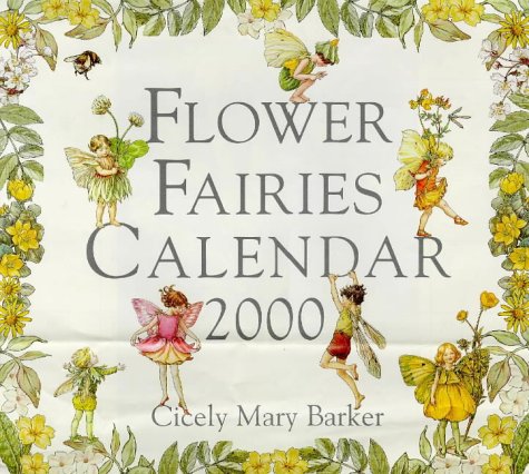 Flower Fairies Calendar 2000 (9780723244943) by [???]