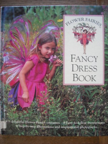 Beispielbild fr Flower Fairies Fancy Dress Book zum Verkauf von WorldofBooks