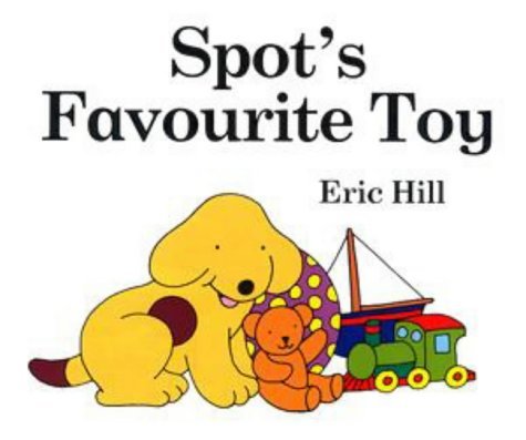 Imagen de archivo de Spot's Favourite Toy a la venta por WorldofBooks