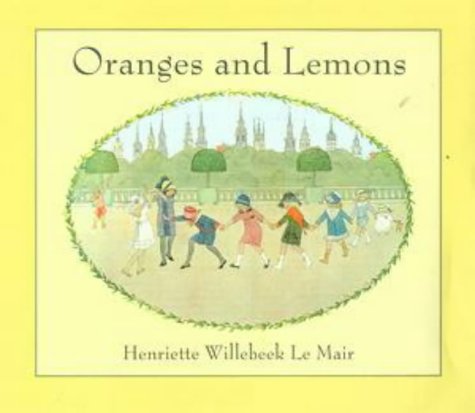 Stock image for Oranges And Lemons (Golden Days nursery rhymes) for sale by WorldofBooks