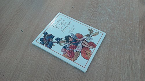 Stock image for Flower Fairies Library: Flower Fairies of the Autumn:With the Nuts And Berries They Bring for sale by Goldstone Books