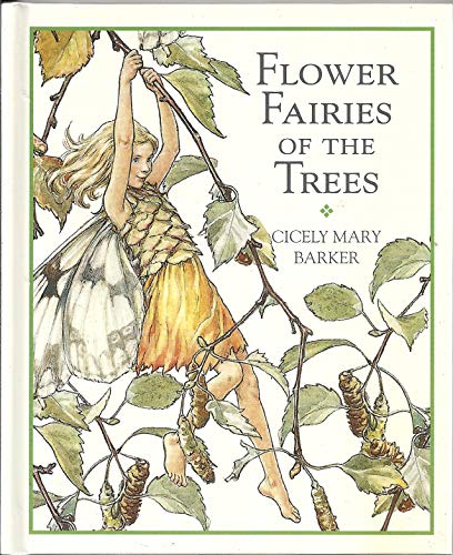 Flower Fairies Library: Flower Fairies of the Trees - Barker Cicely Mary