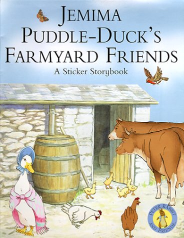 Beispielbild fr Jemima Puddle-Duck's Farmyard Friends: A Peter Rabbit & Friends Sticker Story Book (The World of Peter Rabbit and Friends) zum Verkauf von WorldofBooks