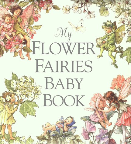 9780723246121: My Flower Fairies Baby Book