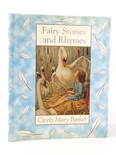 9780723246497: Cicely Mary Barker Fairy Stories And Rhymes (Flower Fairies)