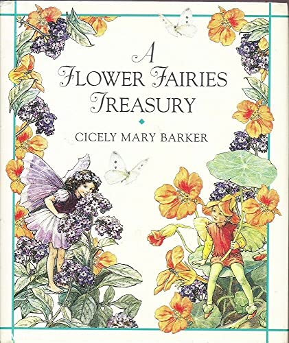 Stock image for A Flower Fairies Treasury: Containing a World of Flower Fairies And a Treasury of Flower Fairies for sale by WorldofBooks