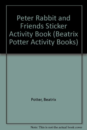 9780723246879: Peter Rabbit and Friends Sticker Activity Book (Beatrix Potter Activity Books)