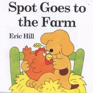 9780723246893: Spot Goes to the Farm