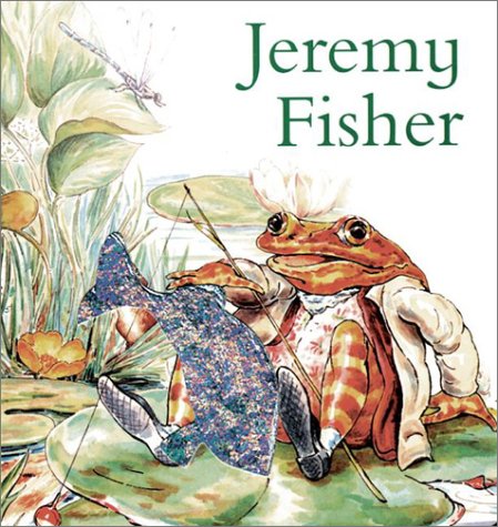 Stock image for Jeremy Fisher Board Book (Peter Rabbit) for sale by Wonder Book
