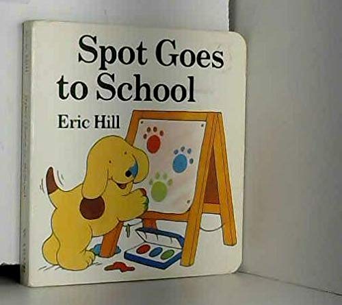 Imagen de archivo de Spot Goes to School a la venta por WorldofBooks