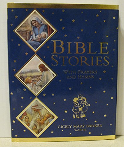 Beispielbild fr Bible Stories with Prayers and Hymns zum Verkauf von Better World Books