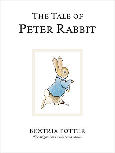 9780723247708: The Tale Of Peter Rabbit: The original and authorized edition: 1 (Beatrix Potter Originals)