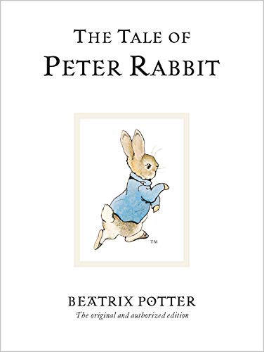9780723247708: The Tale Of Peter Rabbit: The original and authorized edition