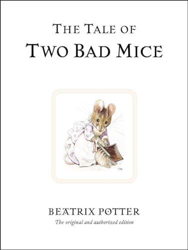 Beispielbild fr The Tale of Two Bad Mice zum Verkauf von Blackwell's