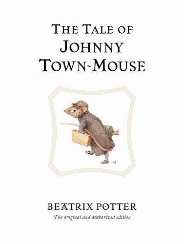 9780723247821: The Tale of Johnny Town-Mouse (Beatrix Potter Originals)