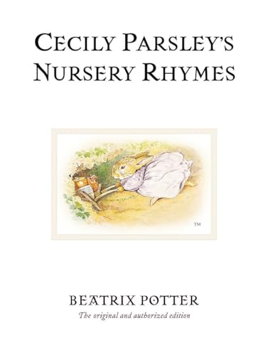 9780723247920: Cecily Parsley's Nursery Rhymes (Peter Rabbit)