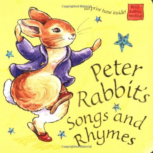 9780723248460: Peter Rabbit Seedlings - Peter Rabbit's Songs & Rhymes
