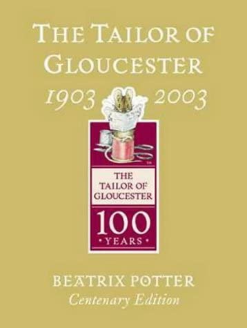 9780723248781: Tailor of Gloucester Gold Centenary Edition