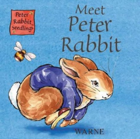 Stock image for Meet Peter Rabbit: Seedlings Chunky Board Book (Peter Rabbit Seedlings) for sale by Wonder Book